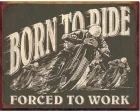 Köp Born To Ride - Retro Skylt