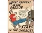 Köp What Happens In the Garage - Retro Skylt