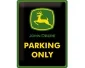 3D Metallskylt John Deere - Parking Only 30x40