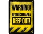 Köp 3D Metallskylt Restricted Area 15x20
