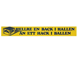 Dekal Retro, Hellre En Back i Hallen Än Ett Hack i...